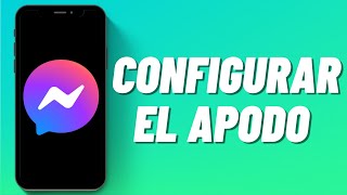 Cómo Configurar el Apodo en Messenger screenshot 1