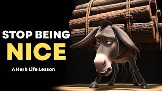 When You stop being nice, Everything Changes | Life Lesson Story"Success Mindset USA"