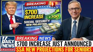 Breaking: $700 Social Security Increase Just Announced — SSA, SSI & SSDI Payment Boost!