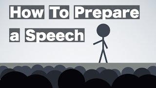 How to Prepare a Speech by The Rest Of Us 109,082 views 9 years ago 5 minutes, 29 seconds