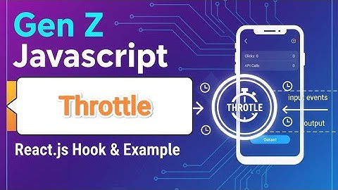 Gen Z JavaScript: Throttling Explained (Optimize React Performance!)#reactjs #js  5 October 2025