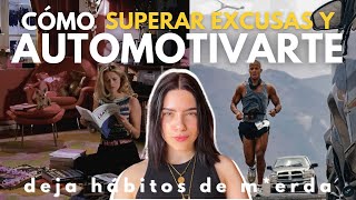 supera tus excusas y automotívate (abandona tus hábitos tóxicos) by Cristina Galán 12,100 views 1 month ago 11 minutes, 40 seconds