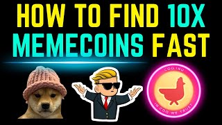 How To Find TRENDING MEMECOINS Before Anyone Else [10X MINIMUM GAINS]