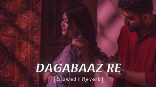 Dagabaaz Re || Slowed+Reverb || Rahat Fateh Ali Khan & Sherya Goshal || SUKOON LOFI ||