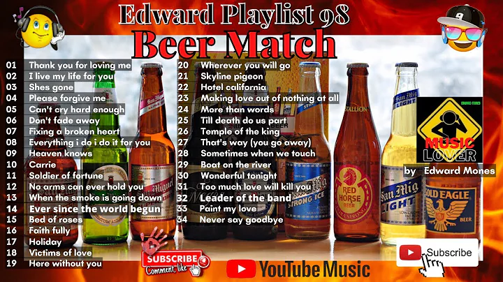 Edward Playlist 98 BEER MATCH | #edwardmonesplay...
