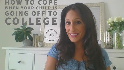 How to Cope When Your Child Leaves for College | Parent