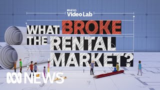 What broke the rental market (and can it be fixed)? | ABC News Indepth