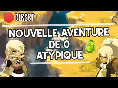 DOFUS - LA NOUVELLE AVENTURE -PANDORE, TEAM ATYPIQUE DE 6, COMMENCER À 0 EN 2019, FACILE? VIENS :D !