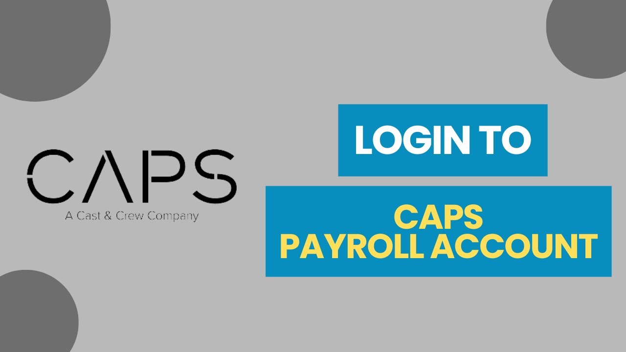 How to Login to Caps Payroll 2024? - YouTube
