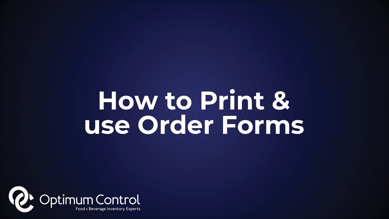 How to Print & Use Inventory Order Forms | Optimum Control - YouTube