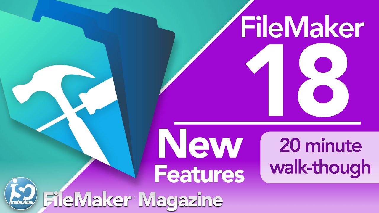 FileMaker 18 - New Features & Functionality - YouTube