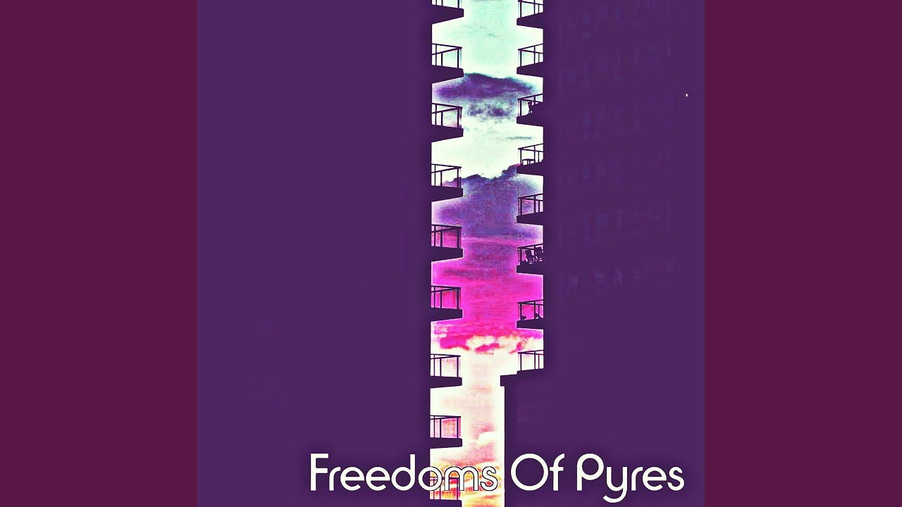Freedoms Of Pyres