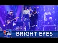 Bright Eyes - "Dance and Sing" Performance 