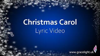 Christmas Carol Lyric Video - Christmas Medley (Chris Tomlin)