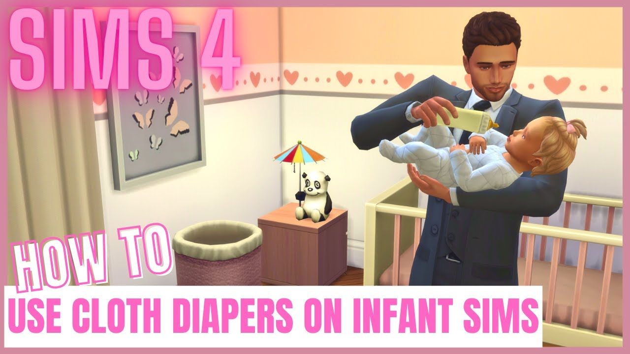 Sims 4 -  How To Use Cloth Diapers On Infant Sims   *Laundry Day Stuff Required*