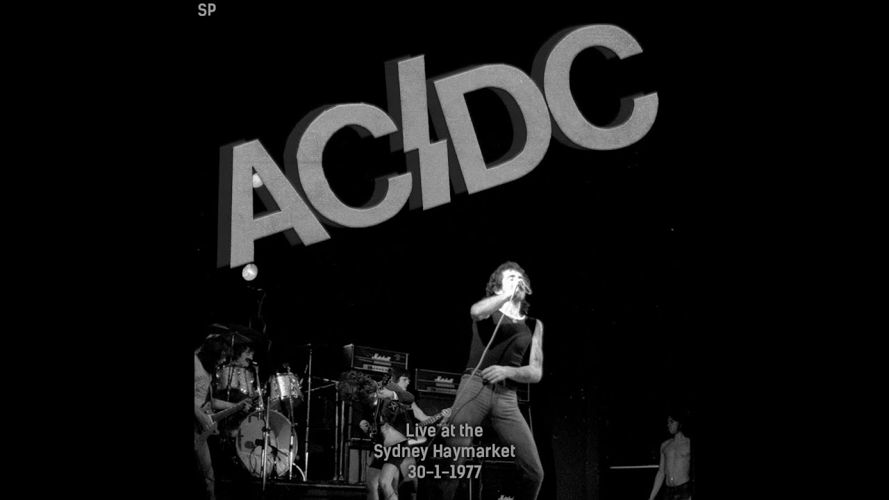 AC/DC - Live at The Haymarket, Sydney 1977 (Most complete version/2021 ...