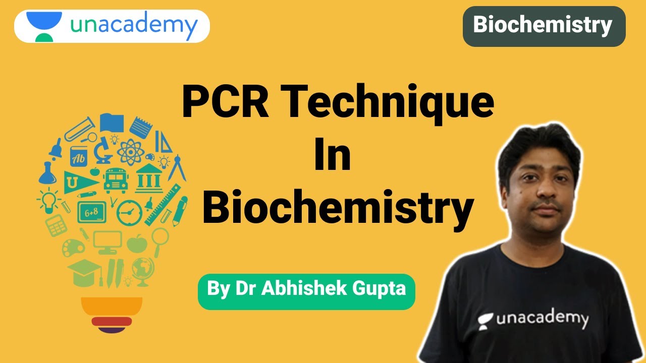 NEET PG | Biochemistry | PCR Technique By Dr. Abhishek Kumar