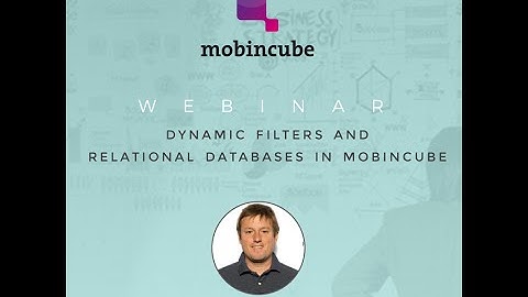 Advanced Webinar: Dynamic filters and relational databases in Mobincube
