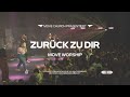 Zurück zu Dir (Live) | Gott aller Zeiten | Move Worship