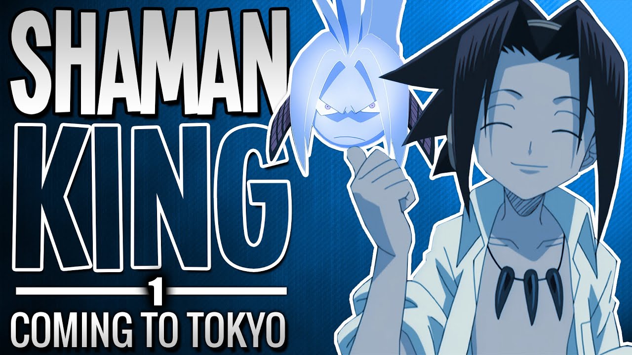 Shaman King 2001 Review (Part 1): Coming to Tokyo