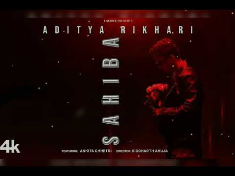 Sahiba (Official Music) Aditya Rikhari & Ankita Chhetri