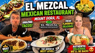 Eating at El Mezcal MEXICAN Restaurant in Mount Dora FL