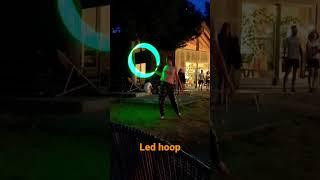 Led hula-hoop on Giannini Parrini music #shortvideo