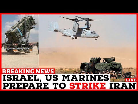 Israel, US Marines Begin Amphibious Training in Southern Israel to Prepare for WAR With Iran
