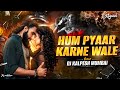 Hum Pyaar Karne Wale Remix Dhurandhar The Revenge Ranveer Singh Aditya Dhar Sanjay Dutt Hum Pyaar Karne Wale Remix Dhurandhar The Revenge Ranveer Singh Aditya Dhar Sanjay Dutt