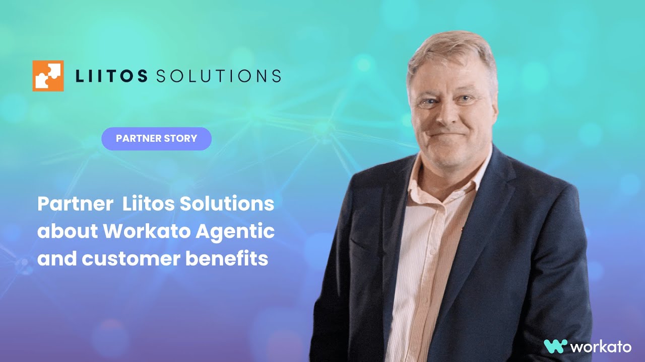 Partner Liitos Solutions about Workato Agentic and customer benefits