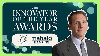 Innovator of the Year Awards Interview: Mahalo Banking screenshot 3