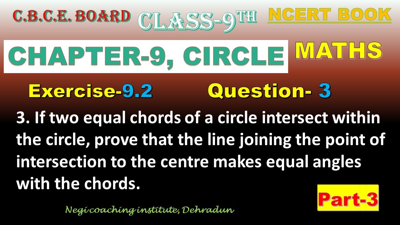 class 9, CBSE board, chapter 9, circle, exercise 9.2 question 3, NCERT BOOK, PART-3