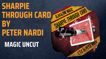 Sharpie Through Card (STC) by Peter Nardi- Magic Uncut #magic