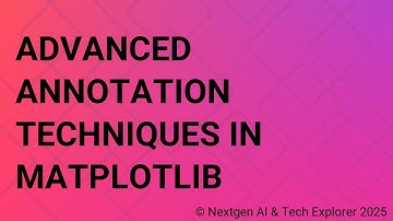 Advanced Annotation Techniques in Matplotlib