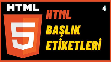 Html Başlık Etiketleri - Html Ders 4