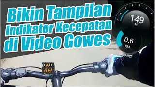 TUTORIAL BIKIN TAMPILAN INDIKATOR KECEPATAN DI VIDEO GOWES | SPEED GAUGE screenshot 5