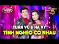 Tuấn Vũ & Hạ Vy - Tình Nghèo Có Nhau (Đài Phương Trang) PBN 126