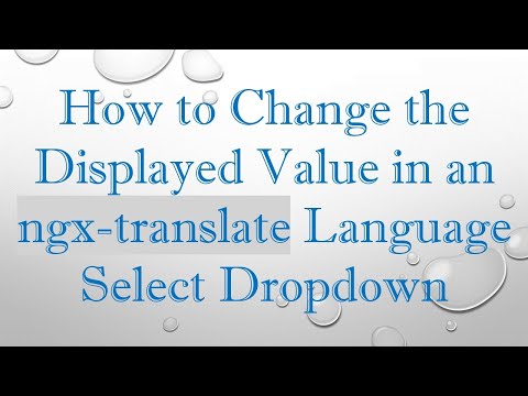 How to Change the Displayed Value in an ngx-translate Language Select Dropdown