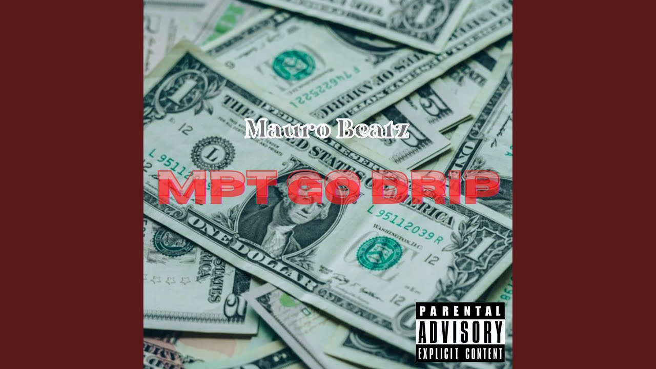 Watch Mpt Go Drip on YouTube Watch Mpt Go Drip on YouTube