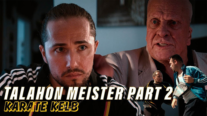 TALAHON Meister Part 2 - Karate Kelb