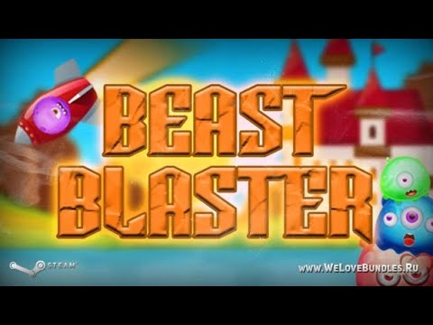 [Beast Blaster] [ПК] [Первый запуск]