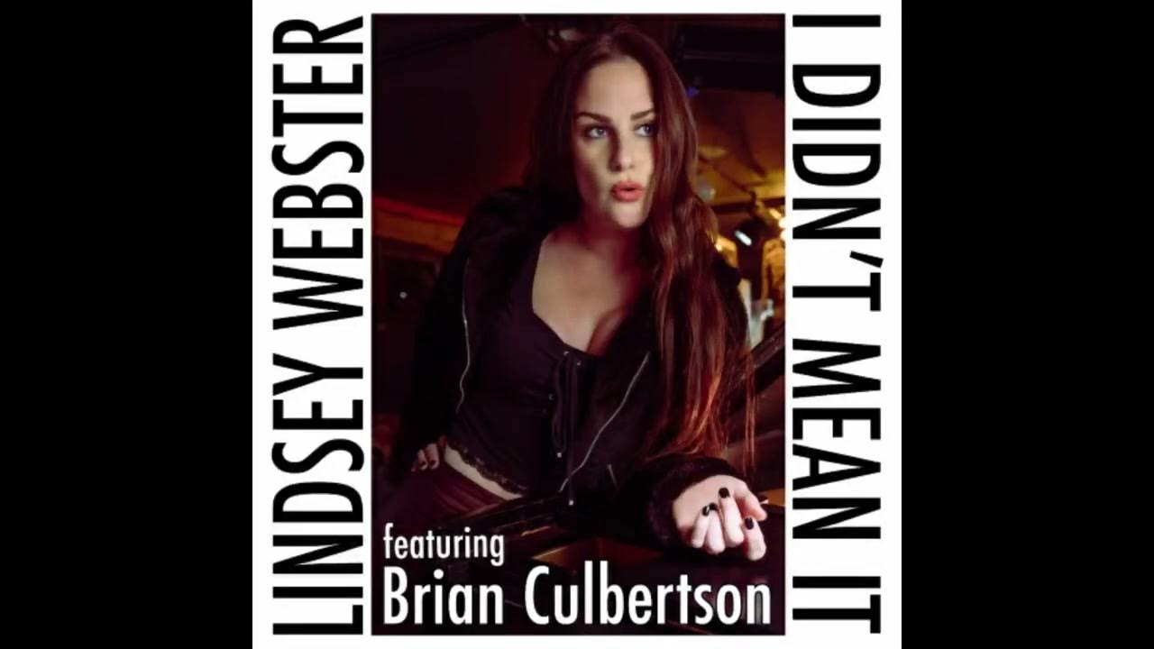 Lindsey Webster ft. Brian Culbertson "I Didn't Mean It" Lindsey Webster ft. Brian Culbertson "I Didn't Mean It"