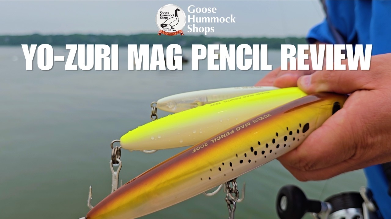 GOOSE GM NICK P. REVIEWS THE NEW YO-ZURI MAG PENCILS & TOP KNOCK!