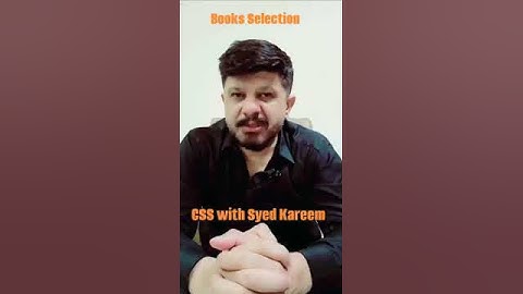 CSS and PMS BOOKS SELECTION| Sayed Kareem PCS| HOW TO SELECT BOOKS FOR CSS or PMS.