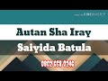 Saiyida Batula Kasidar Autan Sha Iray