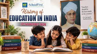13 September 2026 | History of Education in India |  Family Life Skills Calendar