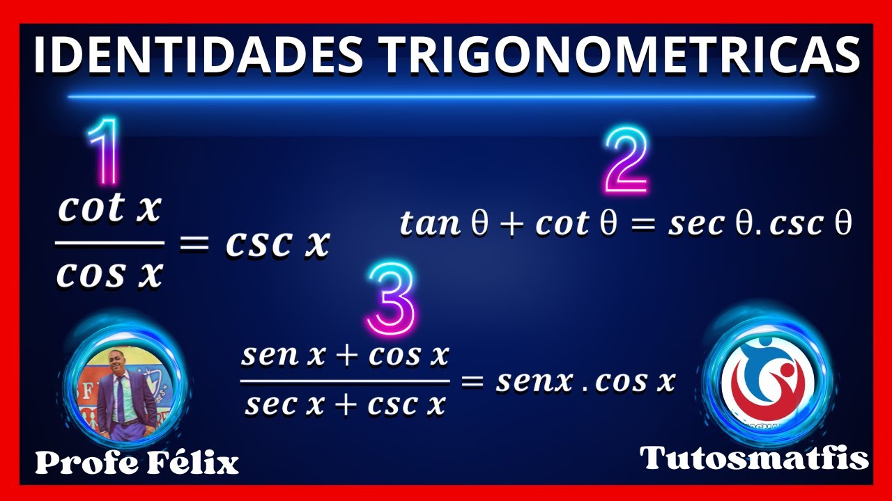 Identidades Trigonométricas Ejercicios Resueltos