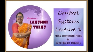 Control Systems Lecture 1 - System : Model (Easily Understandable Version for Tamil Medium Students)