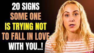 🔥 20 Signs Someone Is Trying Not To Fall In Love With You | Psychology Facts About Love ❤️