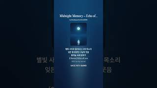 Midnight Memory – Echo of You 2